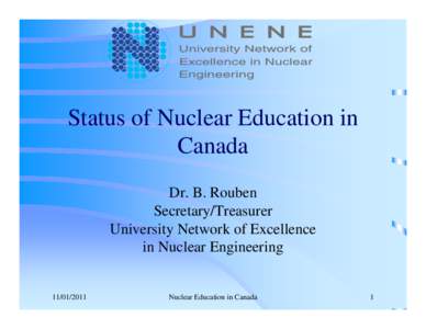 Nuclear technology / Atomic Energy of Canada Limited / Nuclear accidents / Nuclear medicine / Nuclear engineering / CANDU reactor / Nuclear power / Chalk River Laboratories / Bennett Lewis / Energy / Nuclear physics / Nuclear technology in Canada