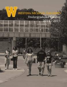 Undergraduate	Catalog 2014	–	2015 Table of Contents General Information Calendar ........................................................................................................................................