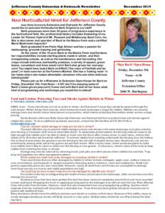 Jefferson County Extension & Outreach Newsletter  December 2014 New Horticulturist hired for Jefferson County Iowa State University Extension and Outreach for Jefferson County