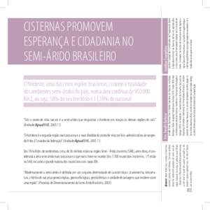 “Sob o ponto de vista natural é a semi-aridez que singulariza o Nordeste em relação às demais regiões do país”. (Andrade Apud BNB, 2005:11). “O Nordeste é a segunda região mais populosa e a mais dividida do