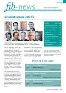 fib-news fib-news is produced as an integral part of the fib Journal Structural Concrete. Structural changes in the fib Contents