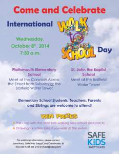 Come and Celebrate International Wednesday, October 8th, 2014 7:30 a.m. Plattsmouth Elementary