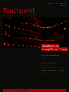 volume 6 | no. 1 | 15,80 euro  April 2014 Transformation through Service Design