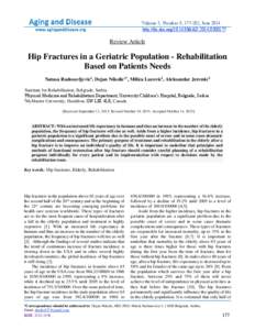 Volume 5, Number 3; [removed], June 2014 http://dx.doi.org[removed]AD[removed]Review Article  Hip Fractures in a Geriatric Population - Rehabilitation