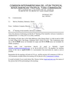 COMISION INTERAMERICANA DEL ATUN TROPICAL INTER-AMERICAN TROPICAL TUNA COMMISSION 8901 La Jolla Shores Drive, La Jolla CA[removed], USA – www.iattc.org Tel: ([removed] – Fax: ([removed] – Director: Guille