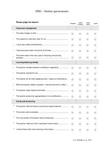 EMU - Student questionnaire  Please judge the lesson! disagree