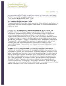 Environmental economics / Center for Environmental Research and Conservation / Columbia University / Earth / Sustainability / Conservation biology / Environmental issue / Environment / Environmental social science / Environmentalism
