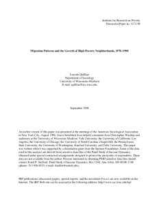 Institute for Research on Poverty Discussion Paper no[removed]Migration Patterns and the Growth of High-Poverty Neighborhoods, 1970–1990  Lincoln Quillian