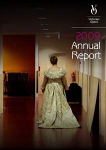 Victorian Opera 2009 Annual Report