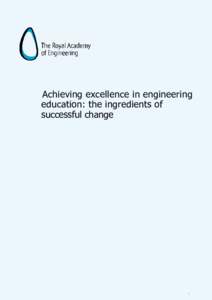 Achieving excellence in engineering education: the ingredients of successful change 1