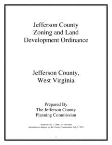 Jefferson County Zoning and Land Development Ordinance Jefferson County, West Virginia