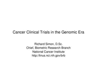 Microsoft PowerPoint - Cancer Clinical Trials in Genomic Era-B