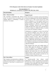 COAG Response to the COAG Review of Counter-Terrorism Legislation Recommendations 1-7: Definition of a ‘terrorist act’ (Criminal Code[removed]Cth) s[removed]Recommendation  Response