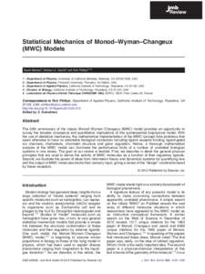 Statistical Mechanics of Monod–Wyman–Changeux (MWC) Models Sarah Marzen1, Hernan G. Garcia2 and Rob Phillips3,4,5 1 2