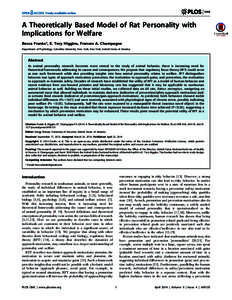 A Theoretically Based Model of Rat Personality with Implications for Welfare Becca Franks*, E. Tory Higgins, Frances A. Champagne Department of Psychology, Columbia University, New York, New York, United States of Americ