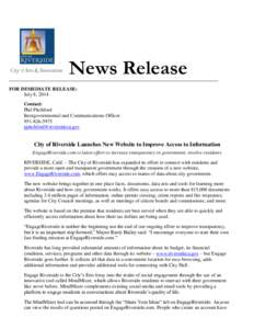 News Release FOR IMMEDIATE RELEASE: July 8, 2014 Contact: Phil Pitchford Intergovernmental and Communications Officer