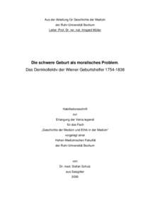 Aus der Abteilung für Geschichte der Medizin der Ruhr-Universität Bochum Leiter: Prof. Dr. rer. nat. Irmgard Müller