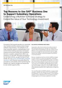 SAP Business One  Top Reasons to Use SAP® Business One to Support Subsidiary Operations  Establishing a Multitier Software Strategy to