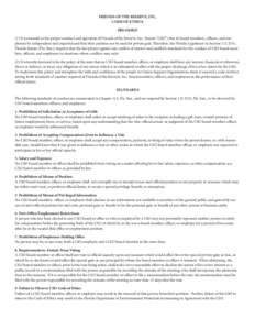 FRIENDS OF THE RESERVE, INC. CODE OF ETHICS PREAMBLE (1) It is essential to the proper conduct and operation of Friends of the Reserve, Inc. (herein “CSO”) that its board members, officers, and employees be independe