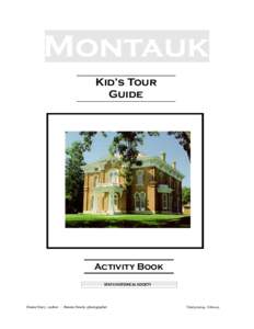 Kid’s Tour Guide Activity Book STATE HISTORICAL SOCIETY