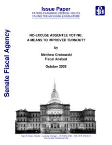 Issue Paper - October[removed]No-Excuse Absentee Voting: A Means to Improved Turnout?