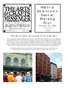 Historic Downtown Denver Walking Tour SATURDAY, OCT. 25TH