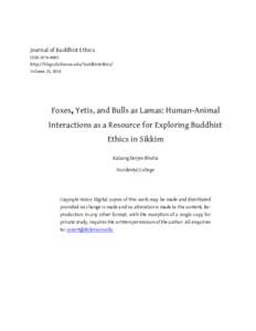 Journal of Buddhist Ethics ISSNhttp://blogs.dickinson.edu/buddhistethics/ Volume 25, 2018  Foxes, Yetis, and Bulls as Lamas: Human-Animal