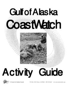 Gulf of Alaska CoastWatch Curriculum  GulfofAlaska CoastWatch Activity Guide