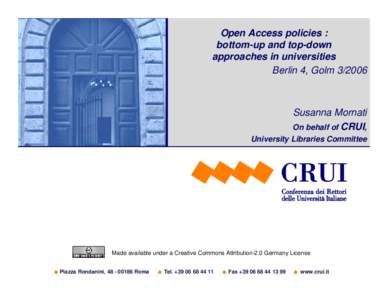 Open Access policies : bottom-up and top-down approaches in universities Berlin 4, GolmSusanna Mornati