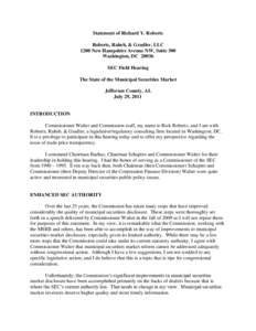 Presentation at Birmingham, Alabama, Field Hearing on the State of the Municipal Securities Market, July 29, 2011: Richard Y. Roberts