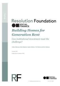 Briefing  Building Homes for Generation Rent Can institutional investment meet the challenge?