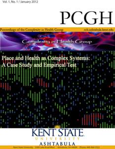 PCHG  Proceedings of the Complexity in Health Group PCHG is an annual publication designed both to showcase and provide a publication outlet for some of the main avenues of research being conducted in the Complexity in 