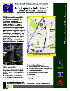 I-95 Express Toll Lanes  SM Transition Project – I-95 Southbound Improvements between I-895 and Eastern Avenue