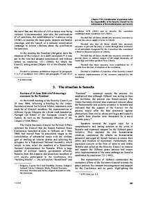 Chapter VIII. Consideration of questions under the responsibility of the Security Council for the maintenance of international peace and security the travel ban and the rules of civil aviation were being violated. It rec