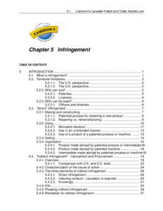 5-i  Cameron’s Canadian Patent and Trade Secrets Law Chapter 5 Infringement TABLE OF CONTENTS