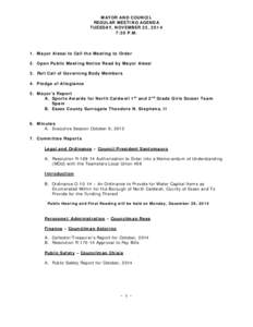 MAYOR AND COUNCIL REGULAR MEETING AGENDA TUESDAY, NOVEMBER 25, 2014 7:30 P.M.  1. Mayor Alessi to Call the Meeting to Order