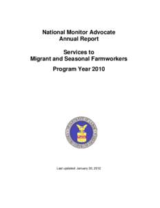 National Monitor Advocate Annual Report Services to Migrant and Seasonal Farmworkers Program Year 2010