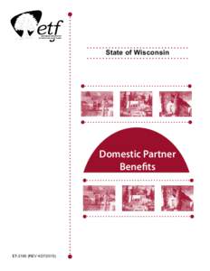 State of Wisconsin  Domestic Partner Benefits  ETREV)