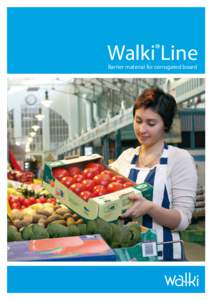 Walki Line ® Barrier material for corrugated board   Improving corrugated board boxes