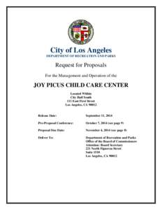 City of Los Angeles DEPARTMENT OF RECREATION AND PARKS Request for Proposals For the Management and Operation of the