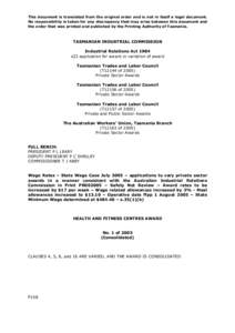 This document is translated from the original order and is not in itself a legal document. No responsibility is taken for any discrepancy that may arise between this document and the order that was printed and published 