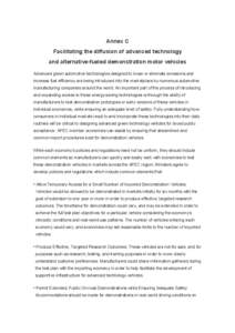 Annex C Facilitating the diffusion of advanced technology and alternative-fueled demonstration motor vehicles Advanced green automotive technologies designed to lower or eliminate emissions and increase fuel efficiency a