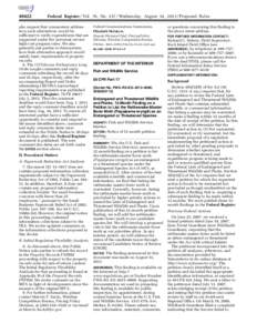 [removed]Federal Register / Vol. 78, No[removed]Wednesday, August 14, [removed]Proposed Rules also request that commenters address how such alternatives would be