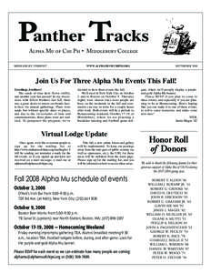 Panther Tracks Alpha Mu of Chi Psi • Middlebury College MIDDLEBURY, VERMONT  WWW.ALPHAMUOFCHIPSI.ORG