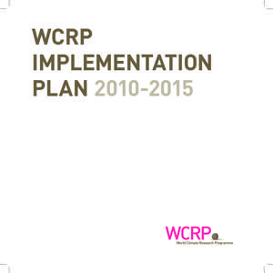 Wcrp implementation PLAN[removed] The World Climate Research Programme Implementation Plan[removed]