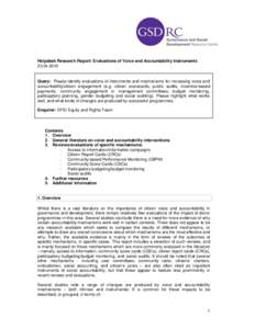 Helpdesk Research Report: Evaluations of Voice and Accountability Instruments[removed]Query: Please identify evaluations of instruments and mechanisms for increasing voice and accountability/citizen engagement (e.g. c
