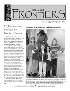 FRONTIERS BLM - ALASKA Issue 69 September/October[removed]BLM Alaska State Director Tom