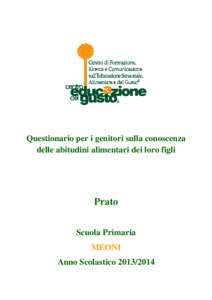 Questionario per i genitori sulla conoscenza delle abitudini alimentari dei loro figli Prato Scuola Primaria MEONI