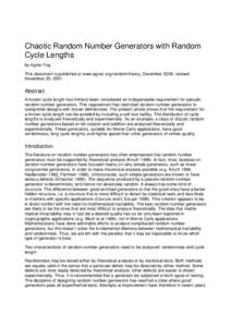 Chaotic Random Number Generators with Random Cycle Lengths by Agner Fog This document is published at www.agner.org/random/theory, December 2000, revised November 25, 2001.