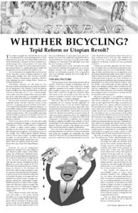 Cycling / Transport / DIY culture / Environmentalism / California / Critical Mass / Cycling activism / Direct action / Willie Brown / Bicycle / Conflicts involving Critical Mass / Cycling in San Francisco